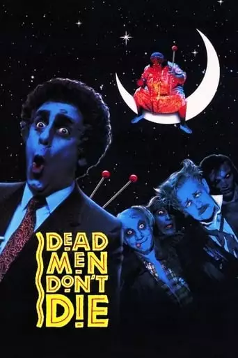 Dead Men Don't Die (1990)