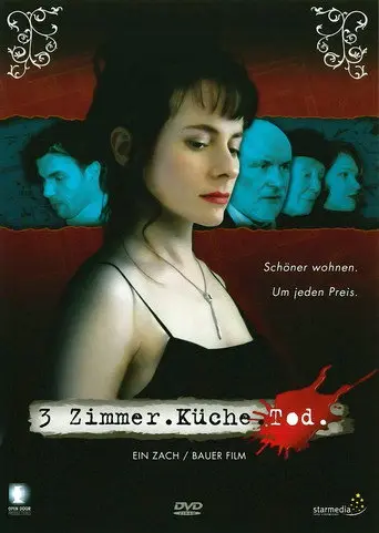 3 Zimmer. Küche. Tod. (2007)