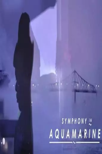 Symphony In Aquamarine (2018)
