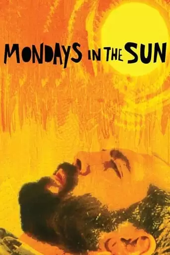 Los Lunes Al Sol (2002)