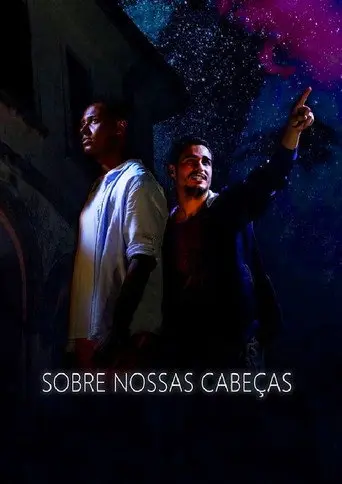 Sobre Nossas Cabeças (2020)