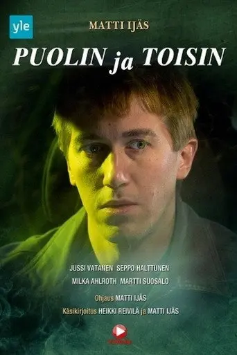 Puolin ja toisin (2013)