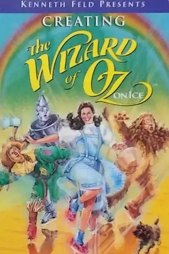 Creating The Wizard of Oz on Ice (1995)