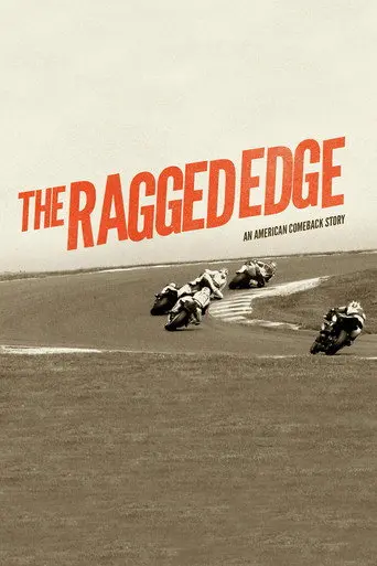The Ragged Edge: An American Comeback Story (2015)