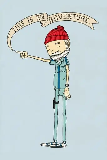 This Is An Adventure (2005)
