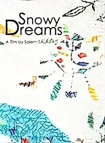 Snowy Dreams (2009)