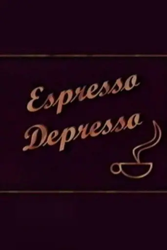 Espresso Depresso (1996)