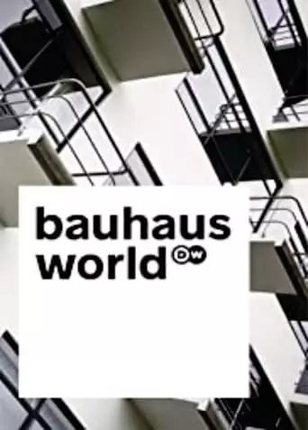 Bauhaus World (2019)