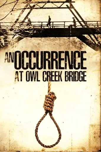 An Occurrence at Owl Creek Bridge (1961)