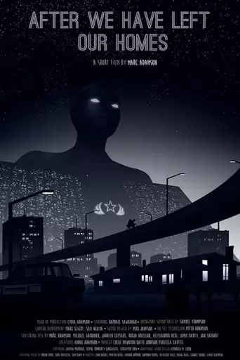After We Have Left Our Homes (2017)