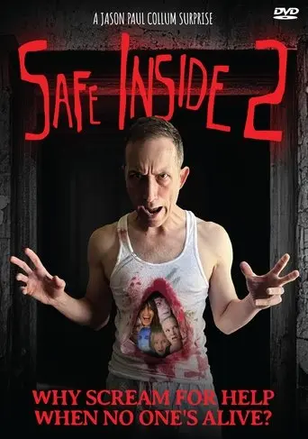 Safe Inside 2 (2025)
