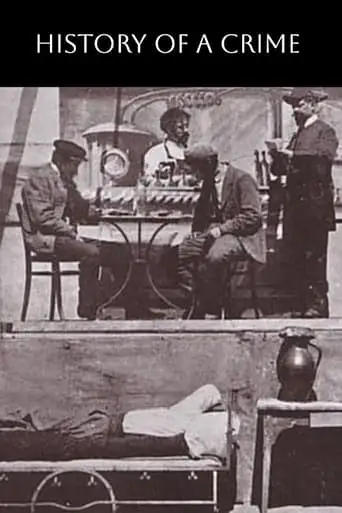 History Of A Crime (1901)
