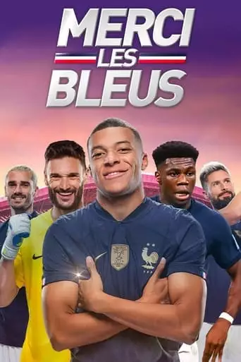 Merci Les Bleus (2022)