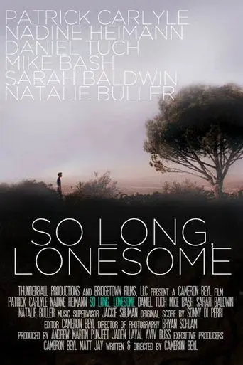 So Long, Lonesome (2009)