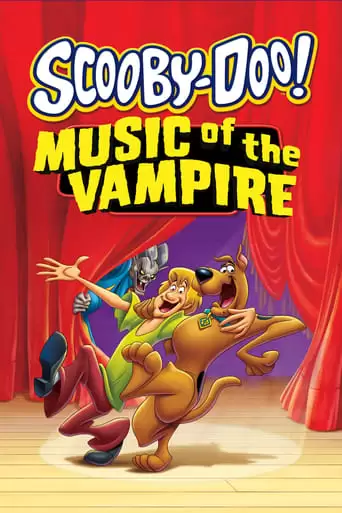 Scooby-Doo! Music Of The Vampire (2012)