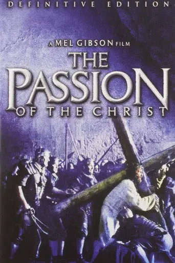 The Legacy: The Passion of the Christ (2007)
