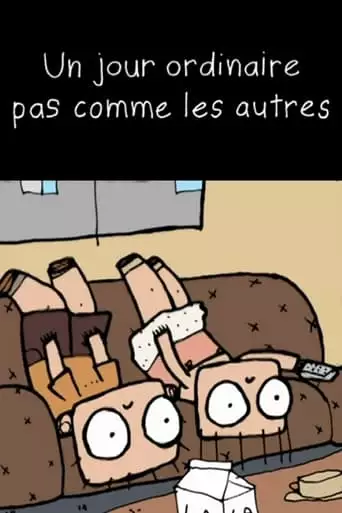 Un Jour Ordinaire Pas Comme Les Autres (2004)