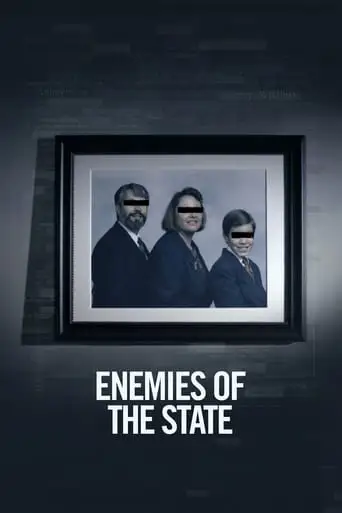 Enemies Of The State (2021)