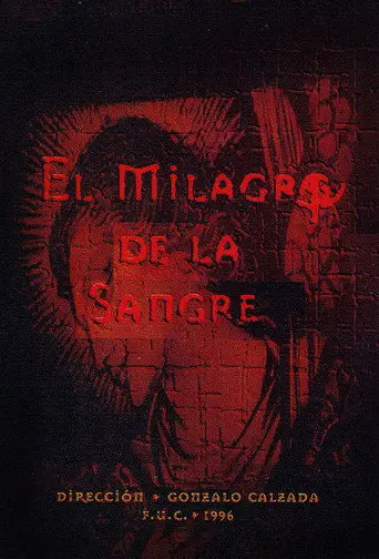 El Milagro de la Sangre (1996)