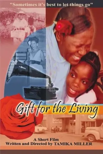 Gift for the Living (2005)