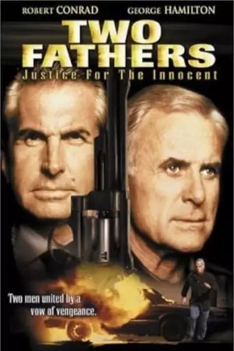 Two Fathers: Justice For The Innocent (1994)