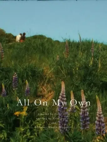 All On My Own (2024)