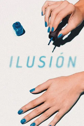 Ilusion (2024)