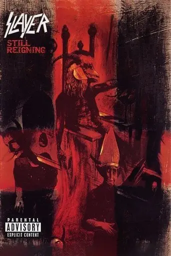 Slayer: Still Reigning (2004)