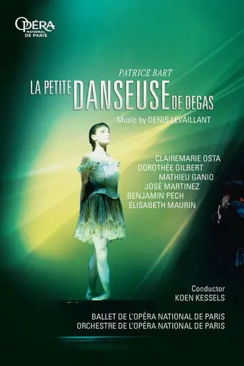 La Petite Danseuse de Degas (2011)