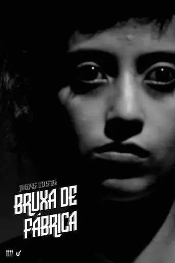 Bruxa de Fábrica (2015)