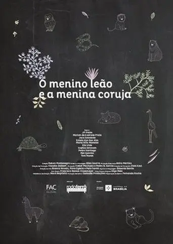 O Menino Leão e a Menina Coruja (2017)