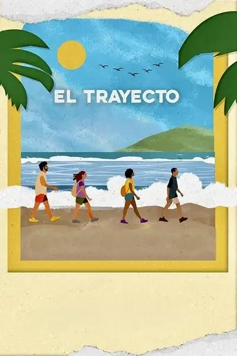 El Trayecto (2024)