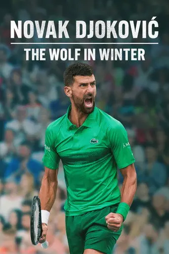 Novak Djokovic: The Wolf in Winter (2026)