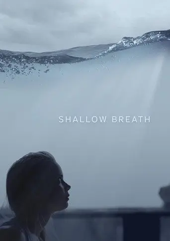 Shallow Breath (2021)