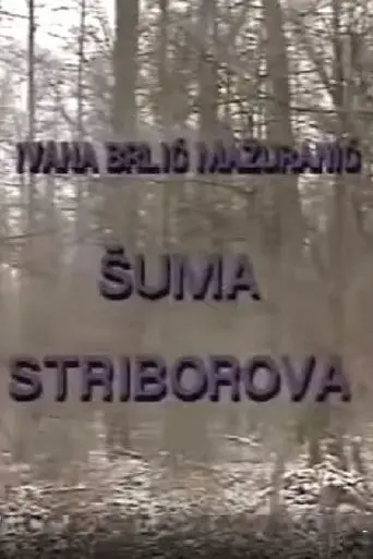 Stribor's Forest (1991)