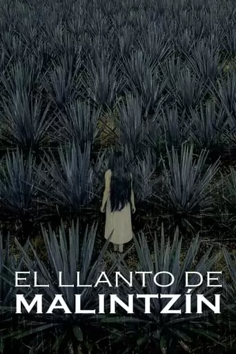 El Llanto De Malintzin (2022)