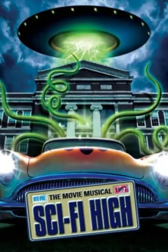 Sci-Fi High: The Movie Musical (2010)