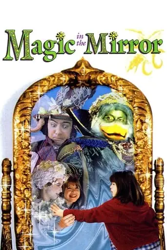 Magic In The Mirror (1996)
