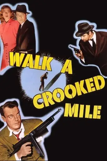 Walk A Crooked Mile (1948)