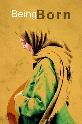 Being Born (2016)