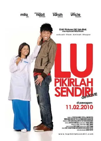 Lu Pikirlah Sendiri De Movie (2010)