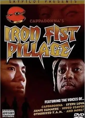 Iron Fist Pillage (2001)