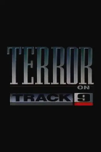 Terror on Track 9 (1992)
