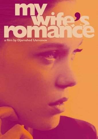 My Wife's Romance (2011)