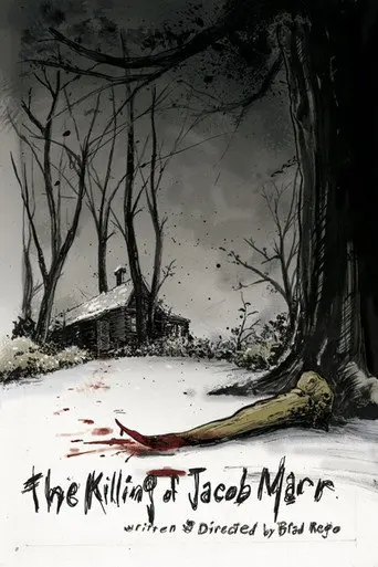 The Killing of Jacob Marr (2010)