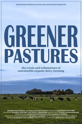 Greener Pastures (2024)