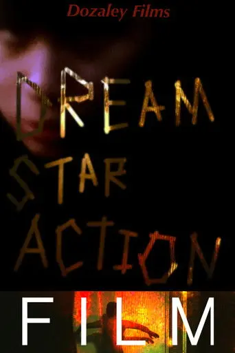 Dream Star Action Film (2026)