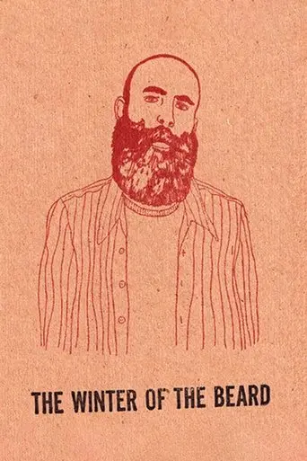 The Winter of the Beard (2008)