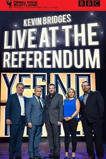 Kevin Bridges: Live at the Referendum (2014)