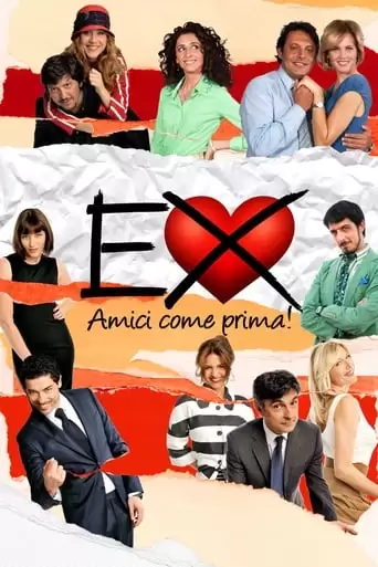 Ex 2: Still Friends (2011)